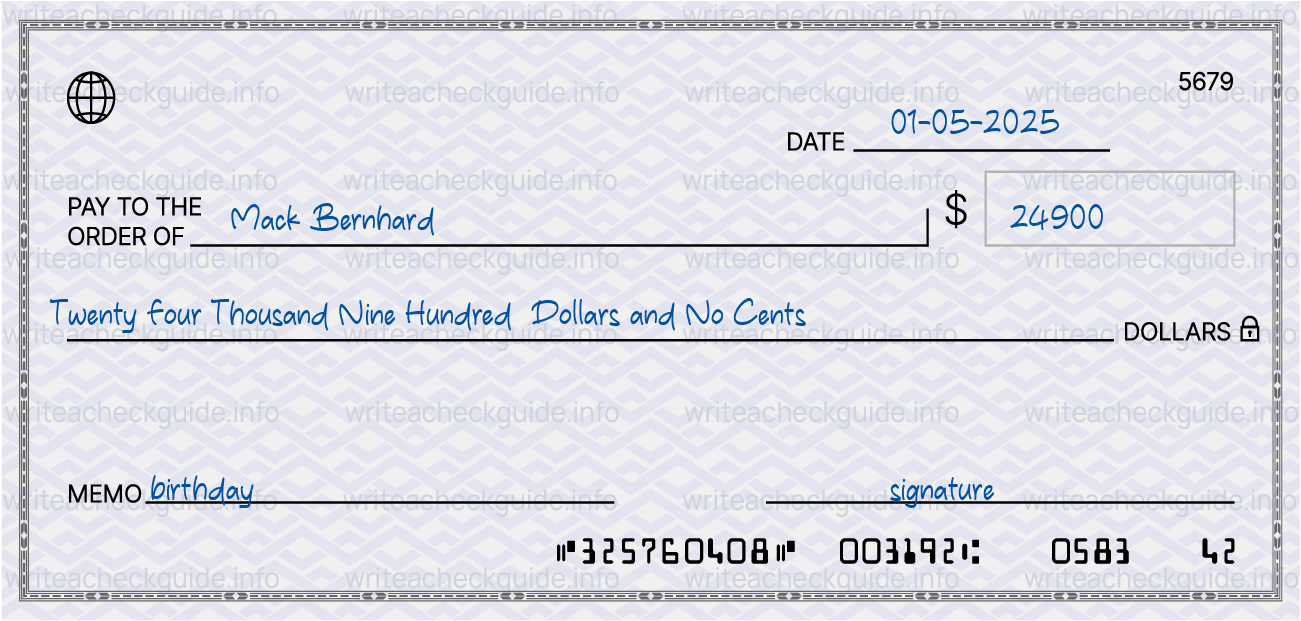 Filled check for 24900 dollars payable to Mack Bernhard on 01-05-2025