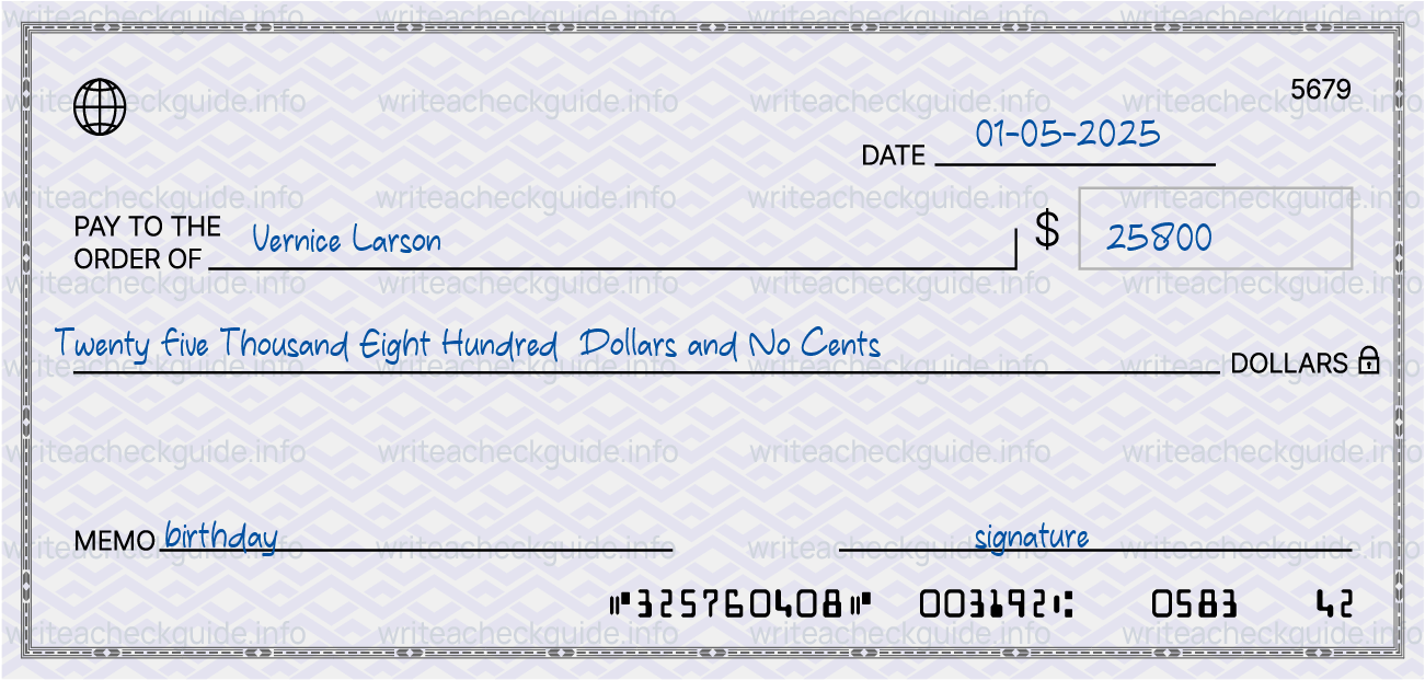 Filled check for 25800 dollars payable to Vernice Larson on 01-05-2025