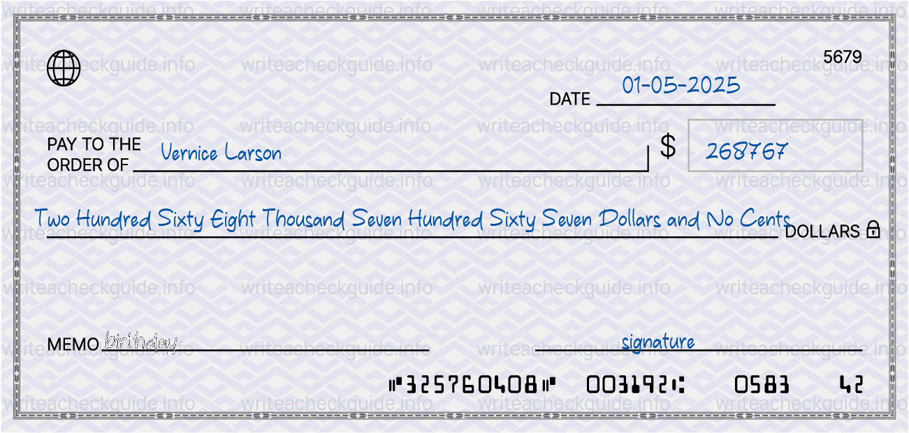 Filled check for 268767 dollars payable to Vernice Larson on 01-05-2025