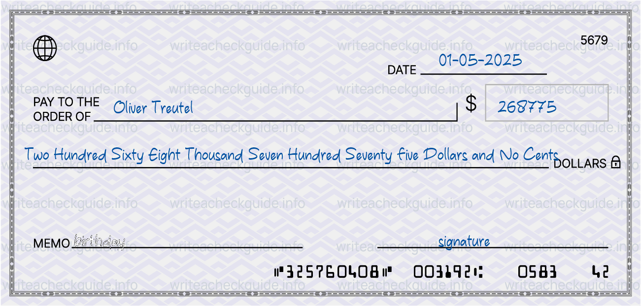 Filled check for 268775 dollars payable to Oliver Treutel on 01-05-2025