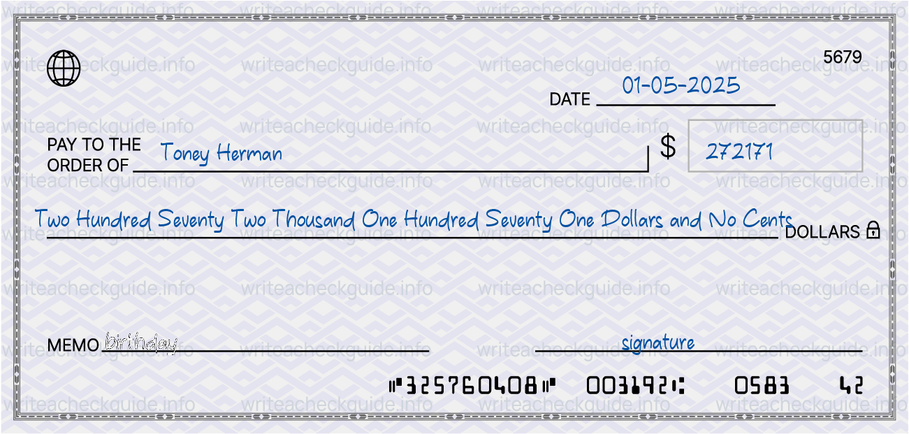 Filled check for 272171 dollars payable to Toney Herman on 01-05-2025