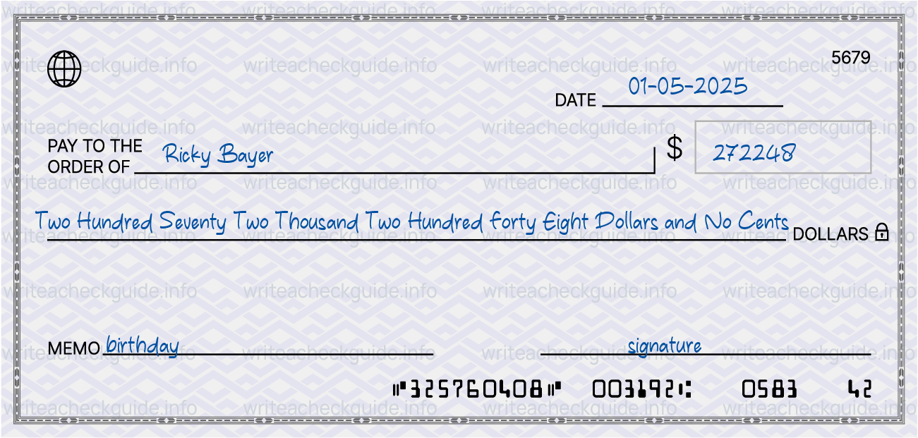 Filled check for 272248 dollars payable to Ricky Bayer on 01-05-2025