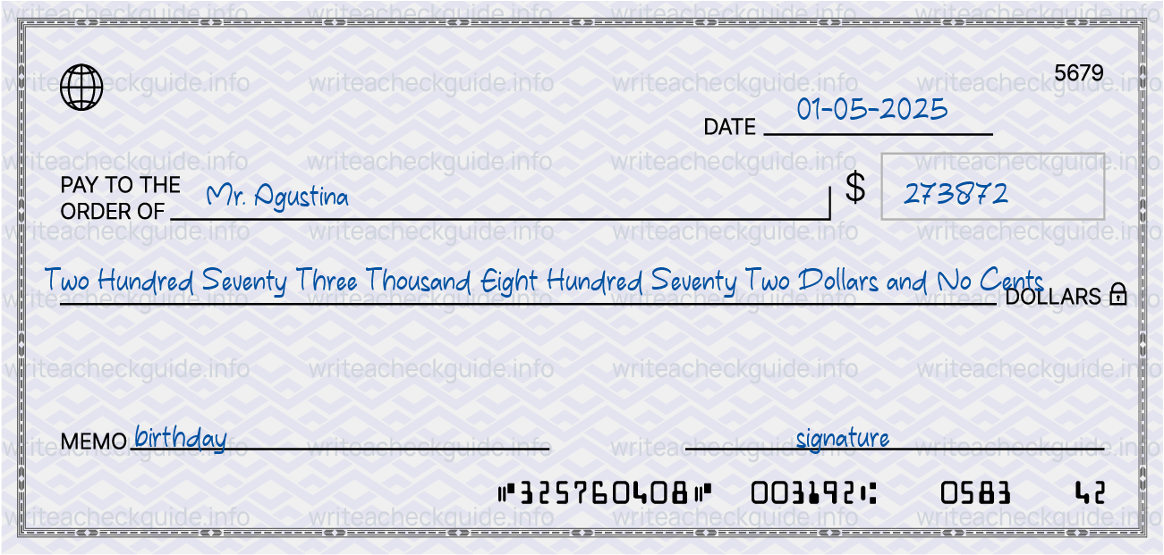 Filled check for 273872 dollars payable to Mr. Agustina on 01-05-2025