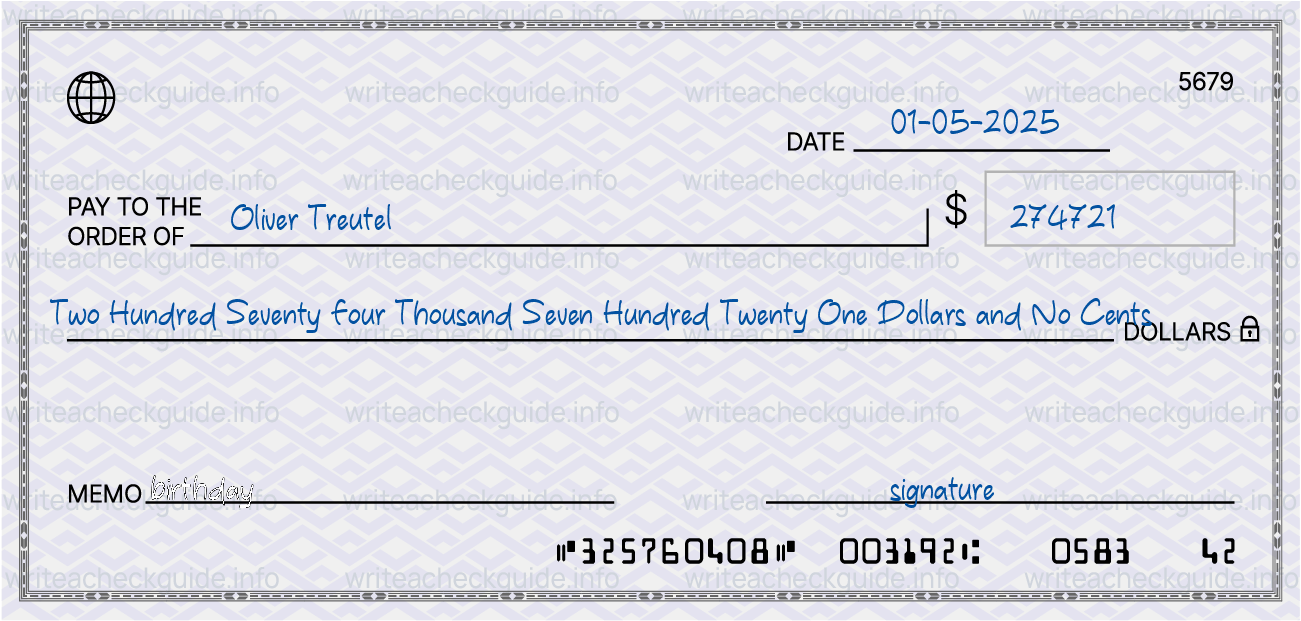 Filled check for 274721 dollars payable to Oliver Treutel on 01-05-2025