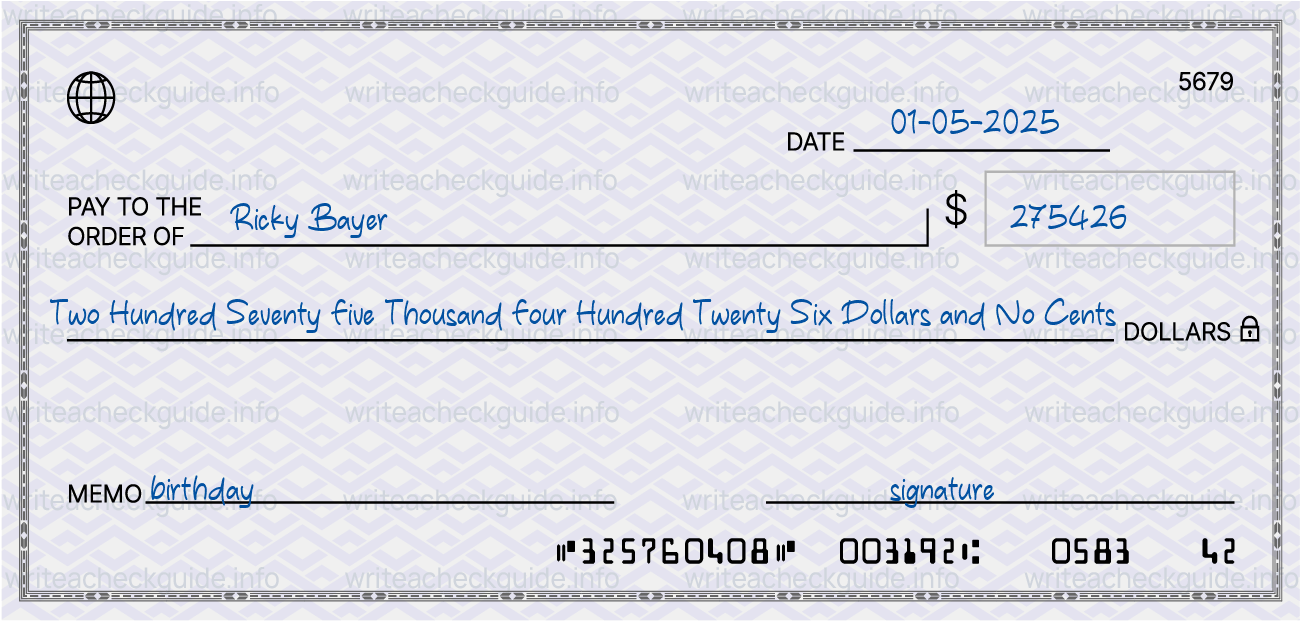 Filled check for 275426 dollars payable to Ricky Bayer on 01-05-2025