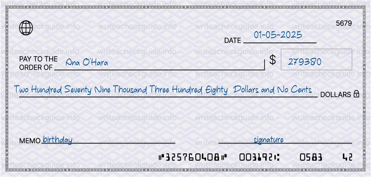 Filled check for 279380 dollars payable to Ana O'Hara on 01-05-2025