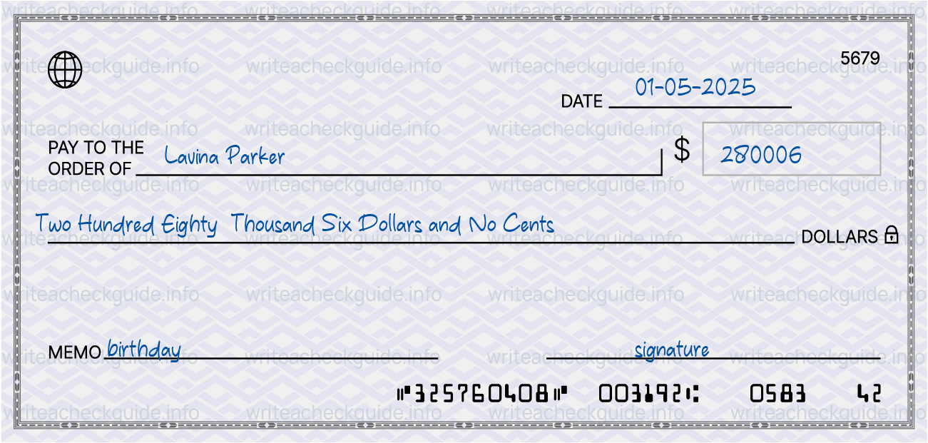 Filled check for 280006 dollars payable to Lavina Parker on 01-05-2025