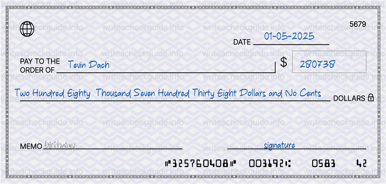 Filled check for 280738 dollars payable to Tevin Dach on 01-05-2025