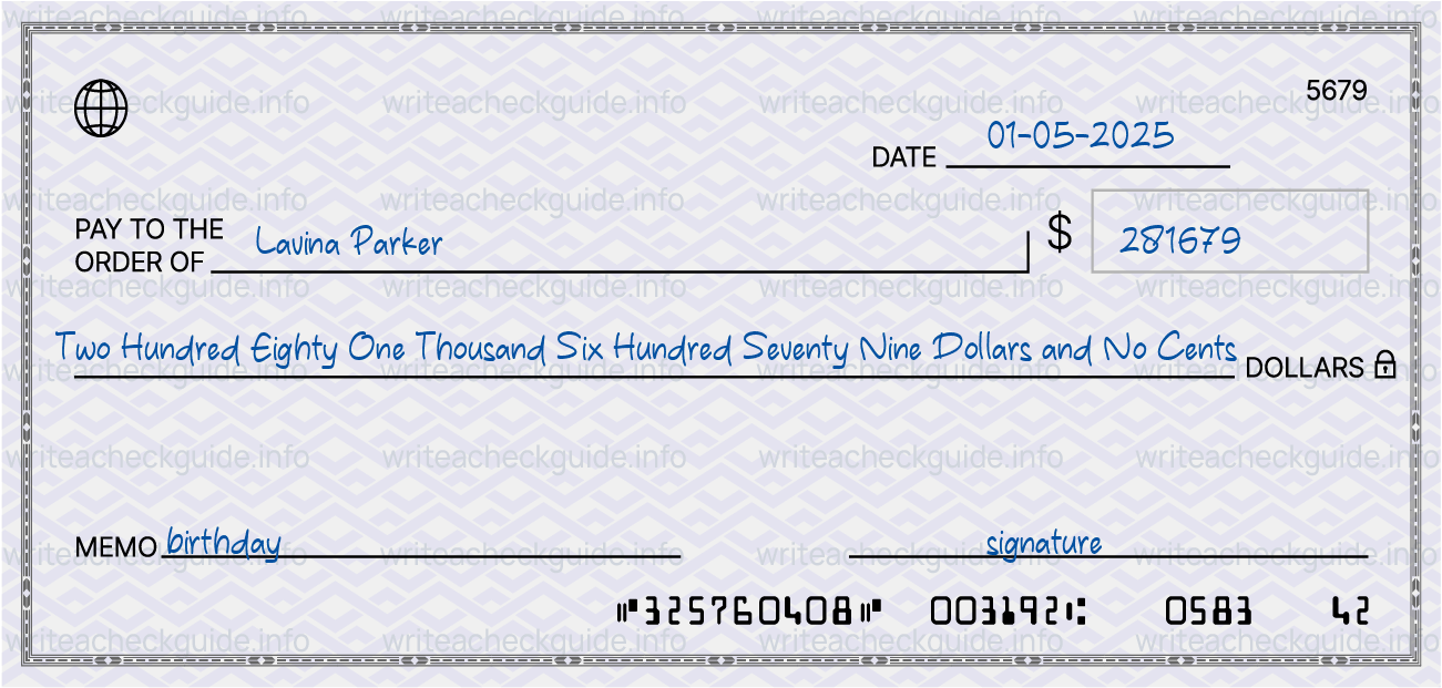 Filled check for 281679 dollars payable to Lavina Parker on 01-05-2025