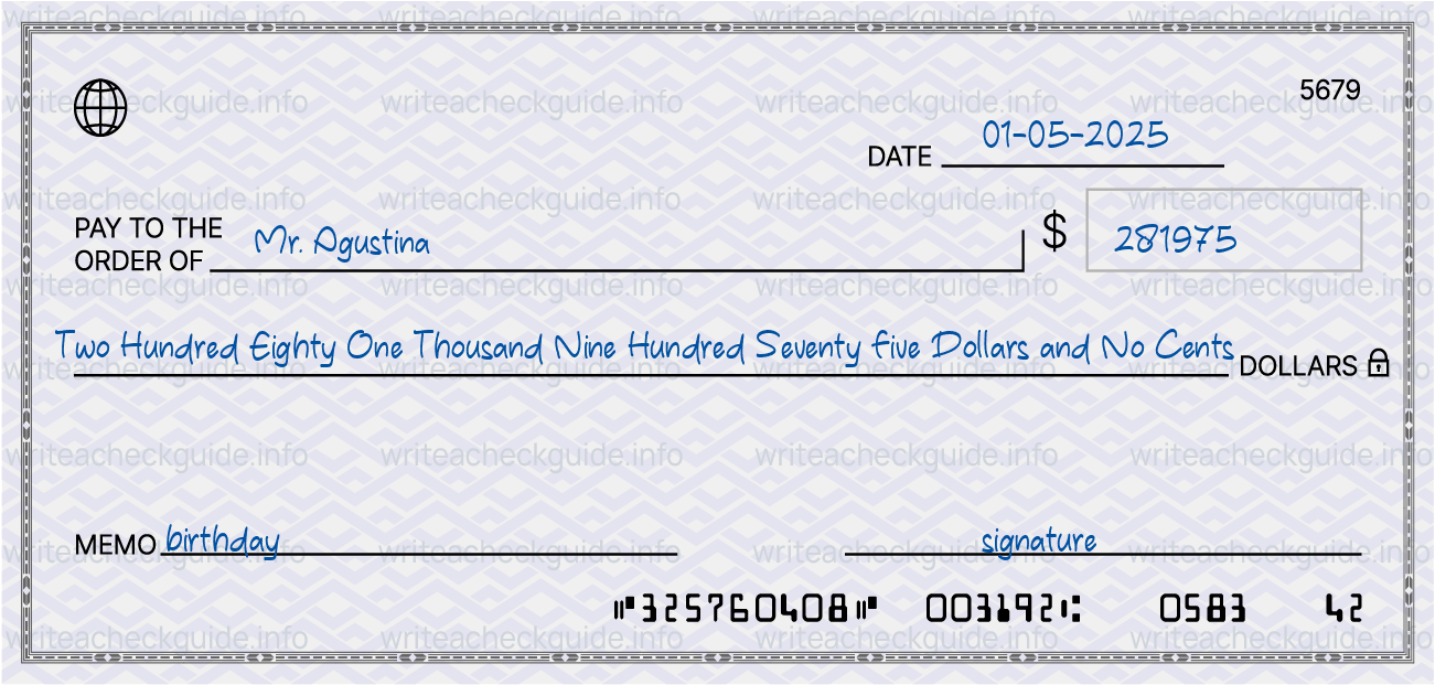 Filled check for 281975 dollars payable to Mr. Agustina on 01-05-2025