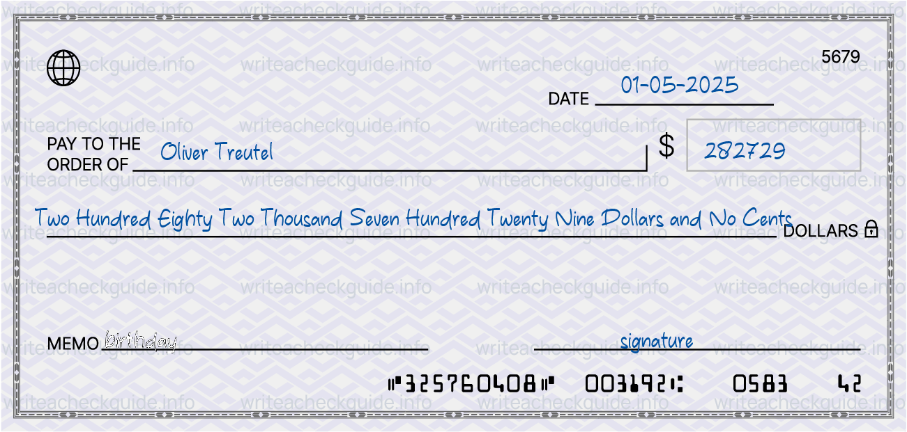 Filled check for 282729 dollars payable to Oliver Treutel on 01-05-2025