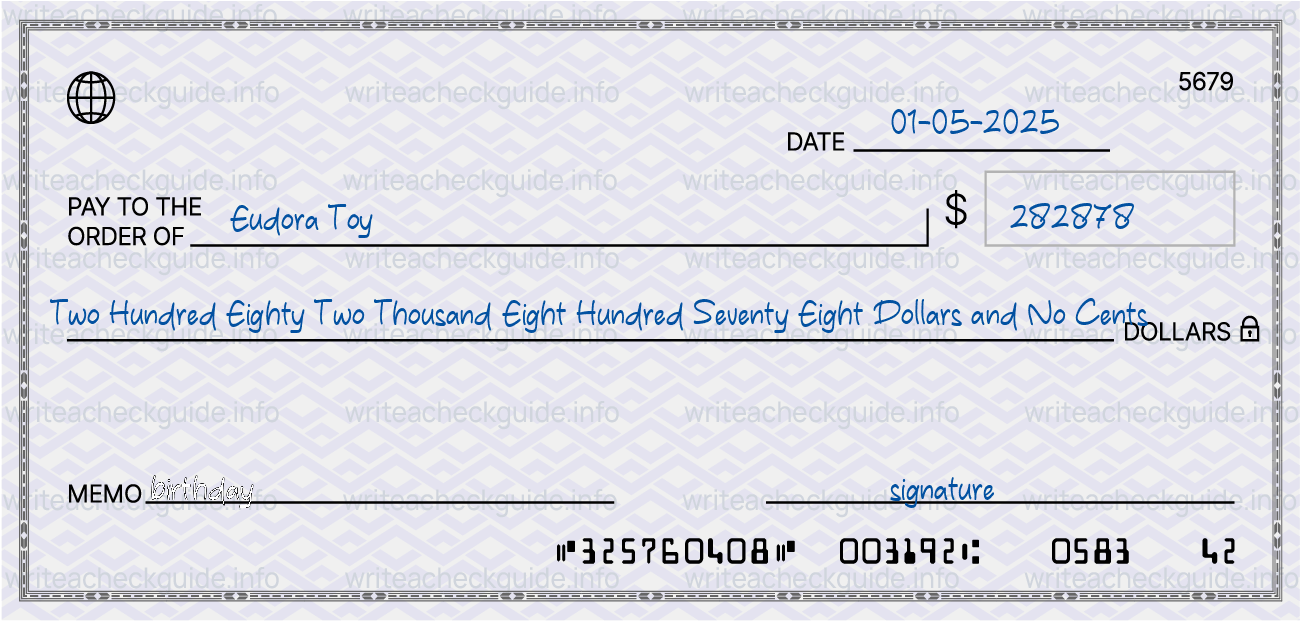 Filled check for 282878 dollars payable to Eudora Toy on 01-05-2025