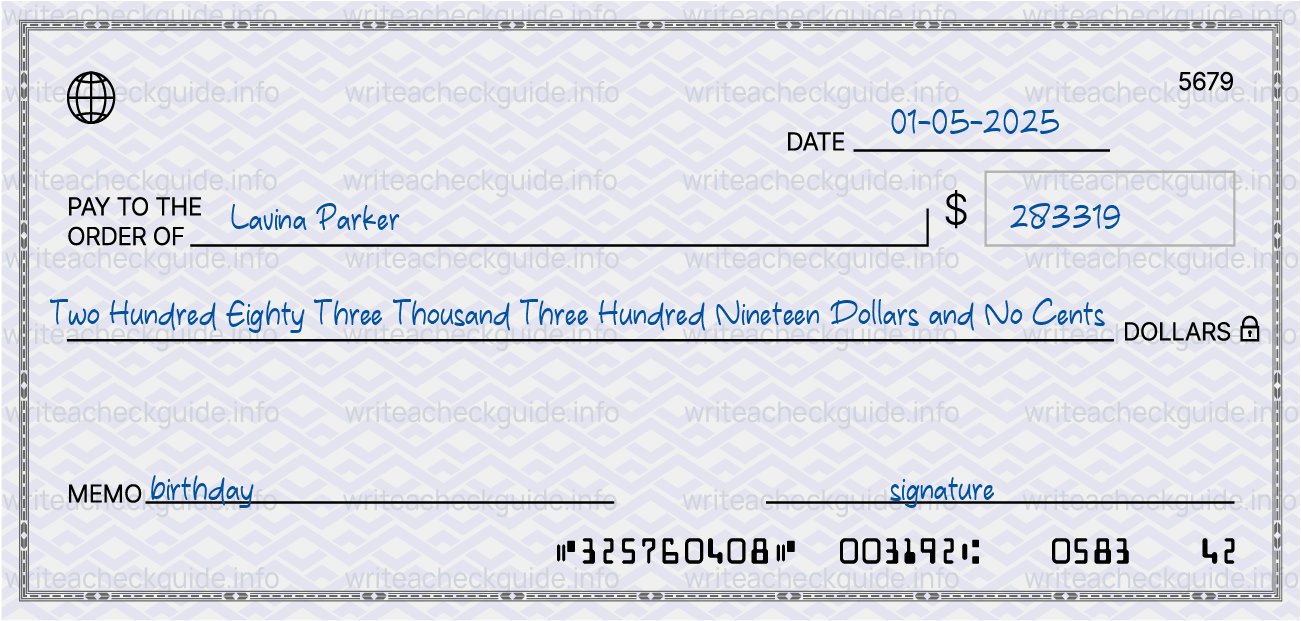 Filled check for 283319 dollars payable to Lavina Parker on 01-05-2025