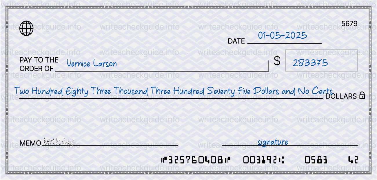 Filled check for 283375 dollars payable to Vernice Larson on 01-05-2025