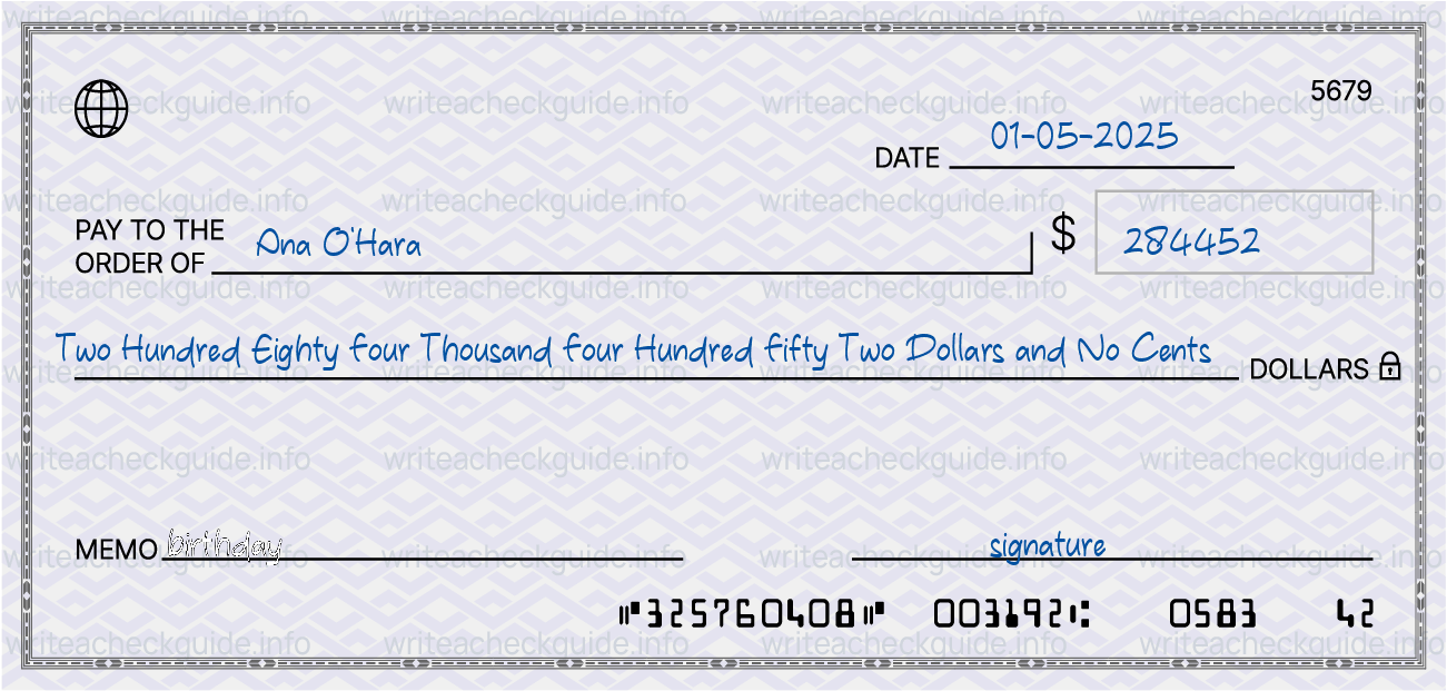 Filled check for 284452 dollars payable to Ana O'Hara on 01-05-2025