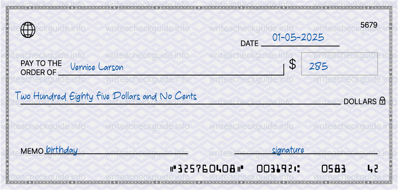 Filled check for 285 dollars payable to Vernice Larson on 01-05-2025