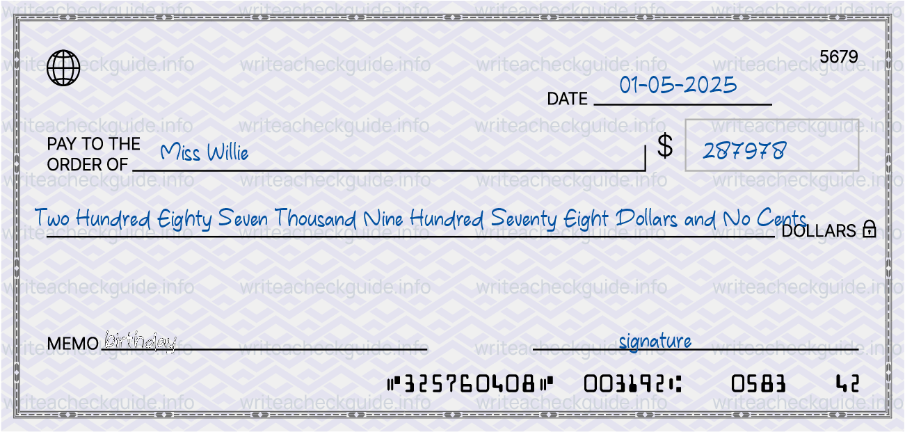 Filled check for 287978 dollars payable to Miss Willie on 01-05-2025