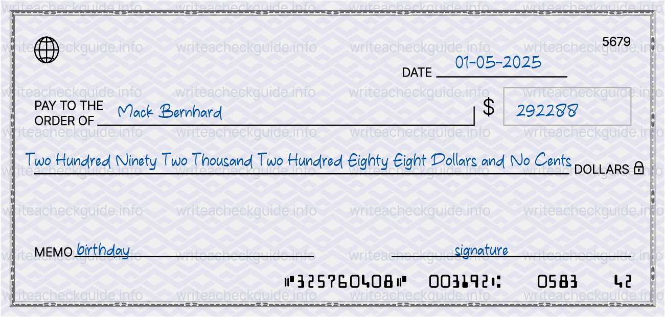 Filled check for 292288 dollars payable to Mack Bernhard on 01-05-2025