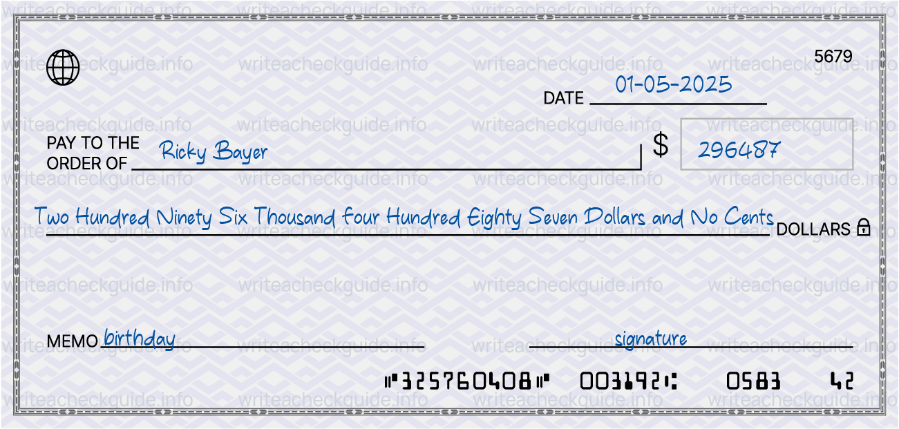 Filled check for 296487 dollars payable to Ricky Bayer on 01-05-2025