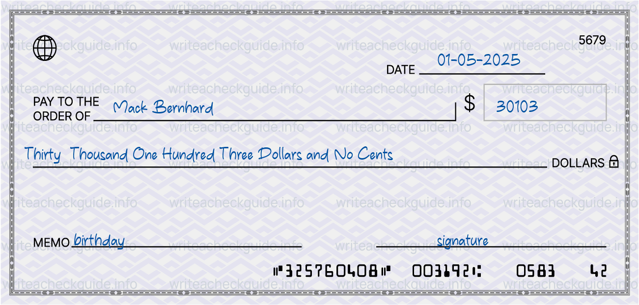 Filled check for 30103 dollars payable to Mack Bernhard on 01-05-2025