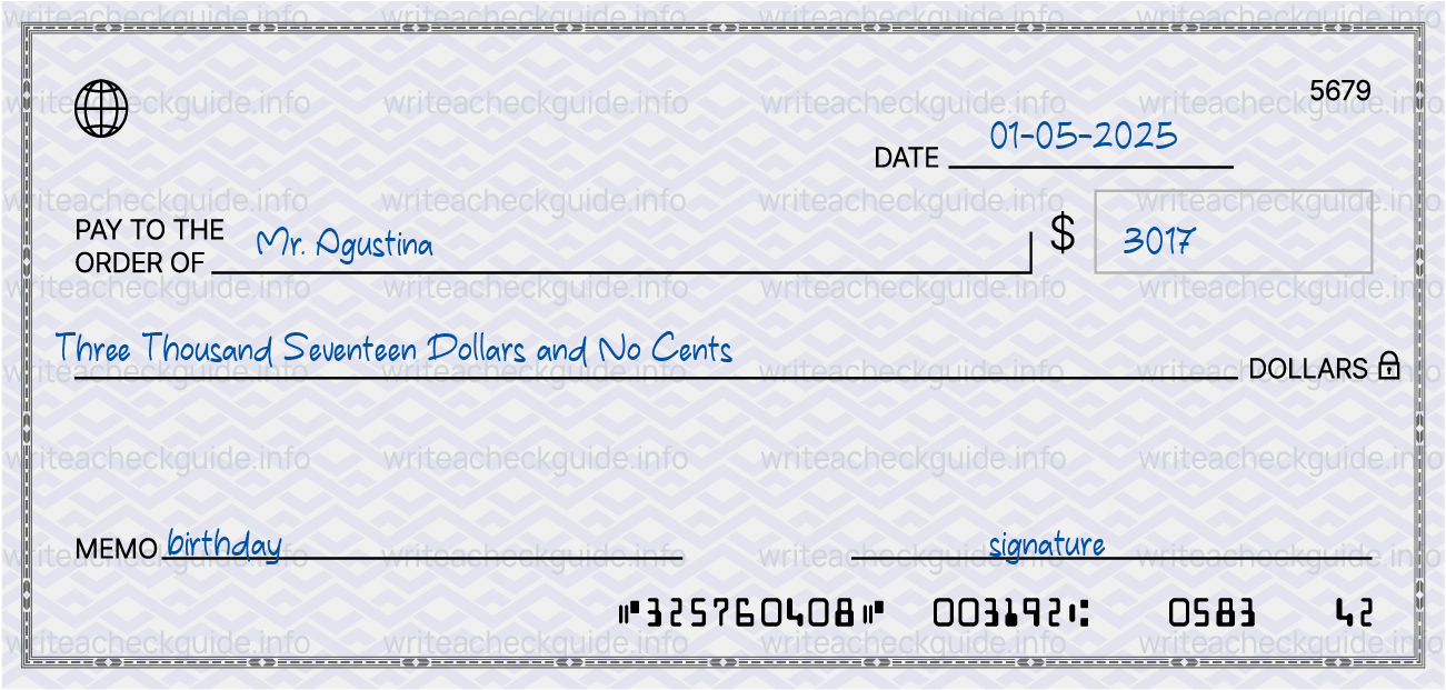 Filled check for 3017 dollars payable to Mr. Agustina on 01-05-2025