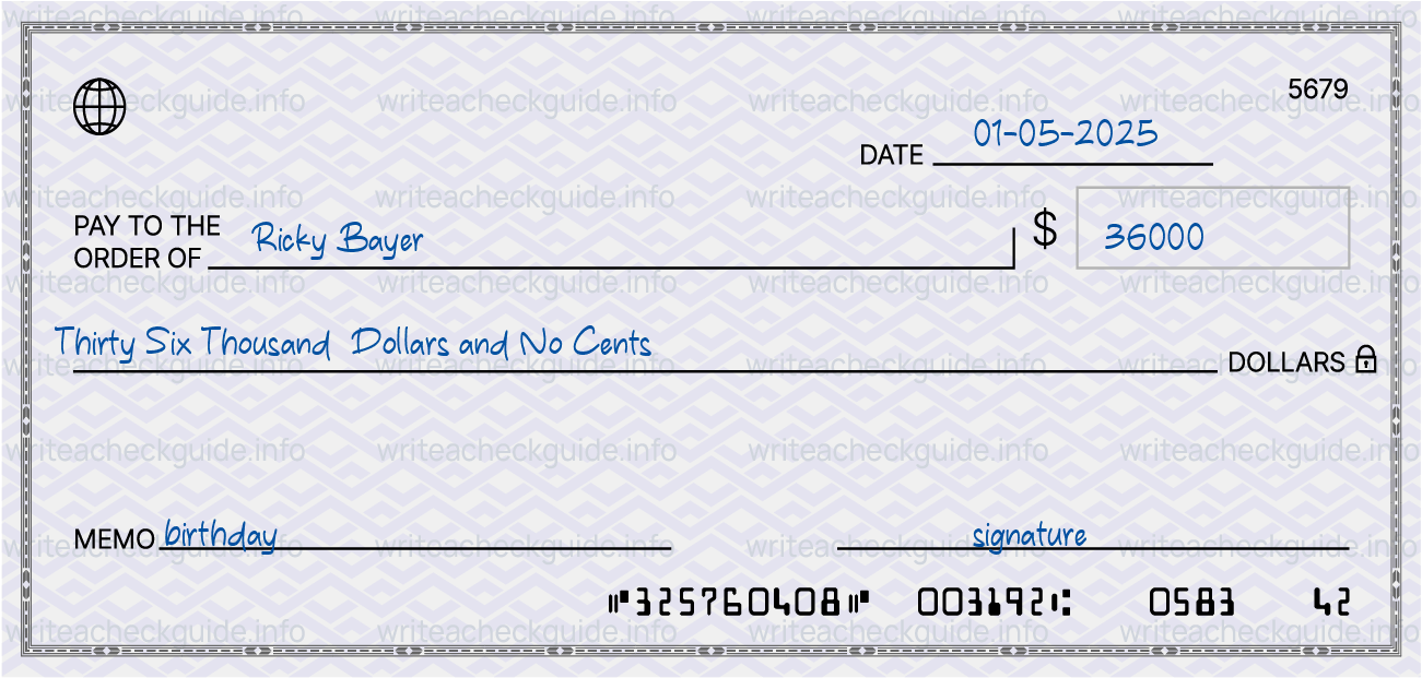 Filled check for 36000 dollars payable to Ricky Bayer on 01-05-2025