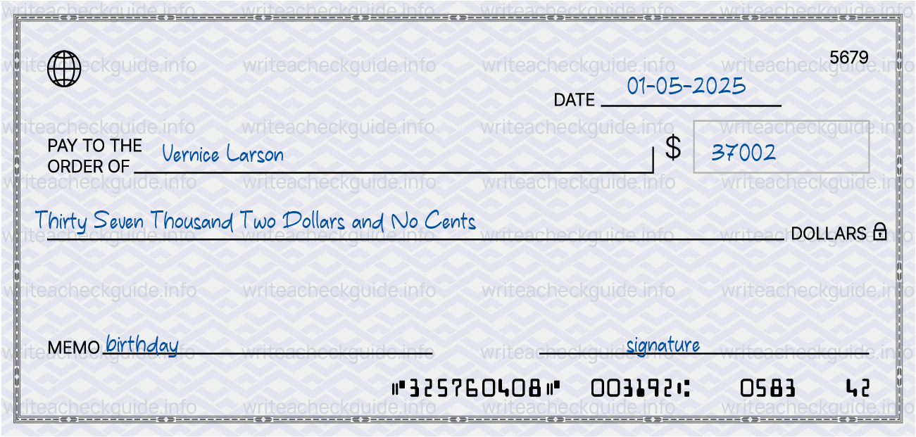 Filled check for 37002 dollars payable to Vernice Larson on 01-05-2025