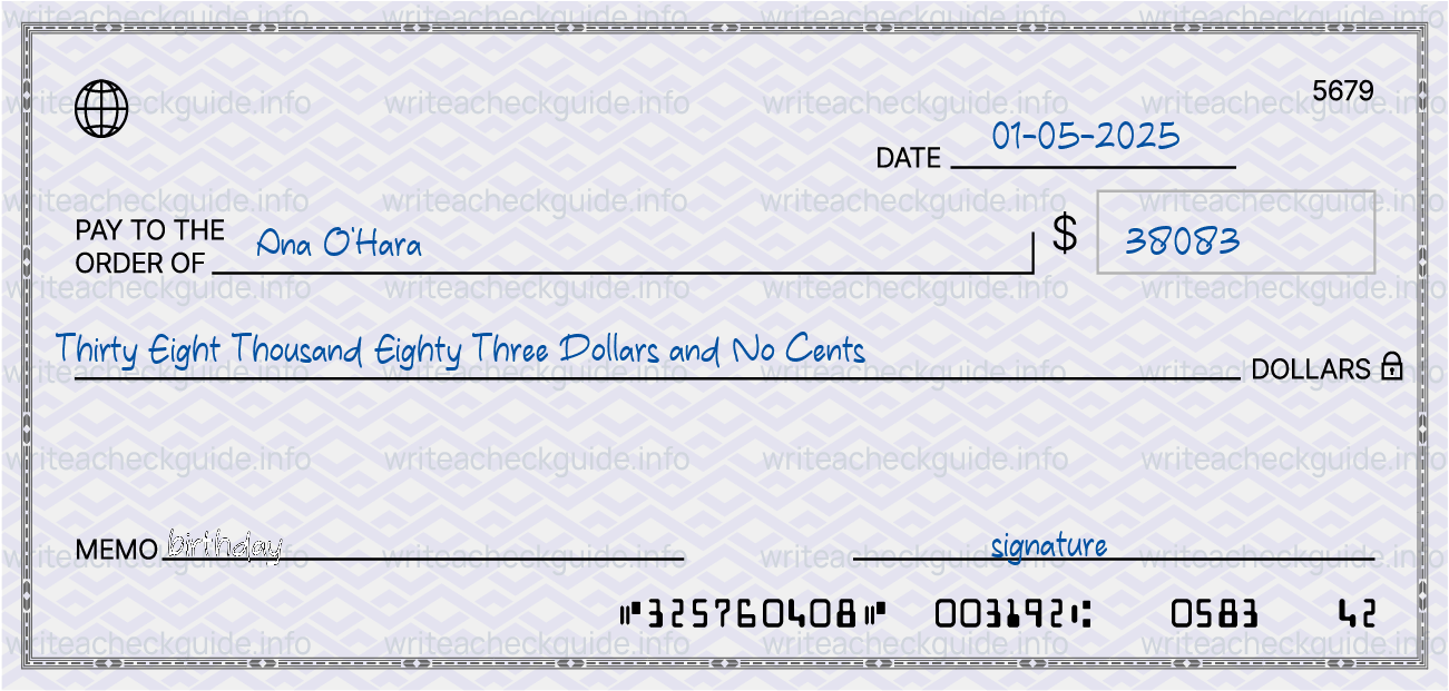 Filled check for 38083 dollars payable to Ana O'Hara on 01-05-2025