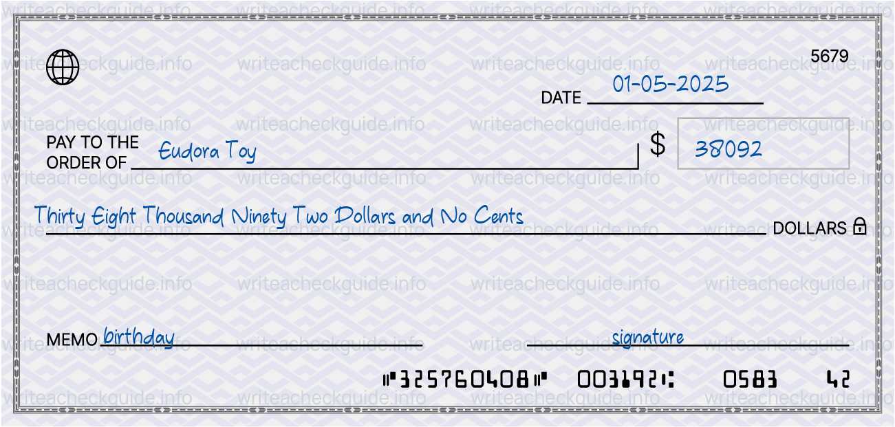 Filled check for 38092 dollars payable to Eudora Toy on 01-05-2025