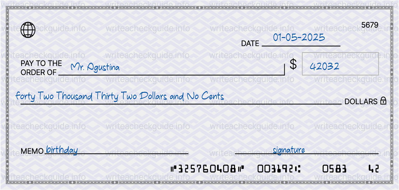 Filled check for 42032 dollars payable to Mr. Agustina on 01-05-2025