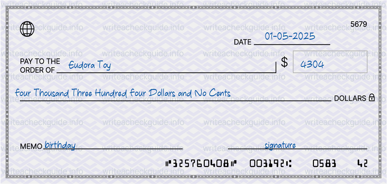 Filled check for 4304 dollars payable to Eudora Toy on 01-05-2025