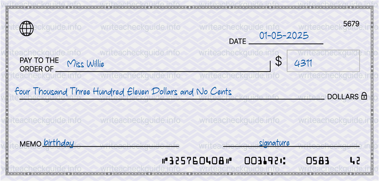 Filled check for 4311 dollars payable to Miss Willie on 01-05-2025