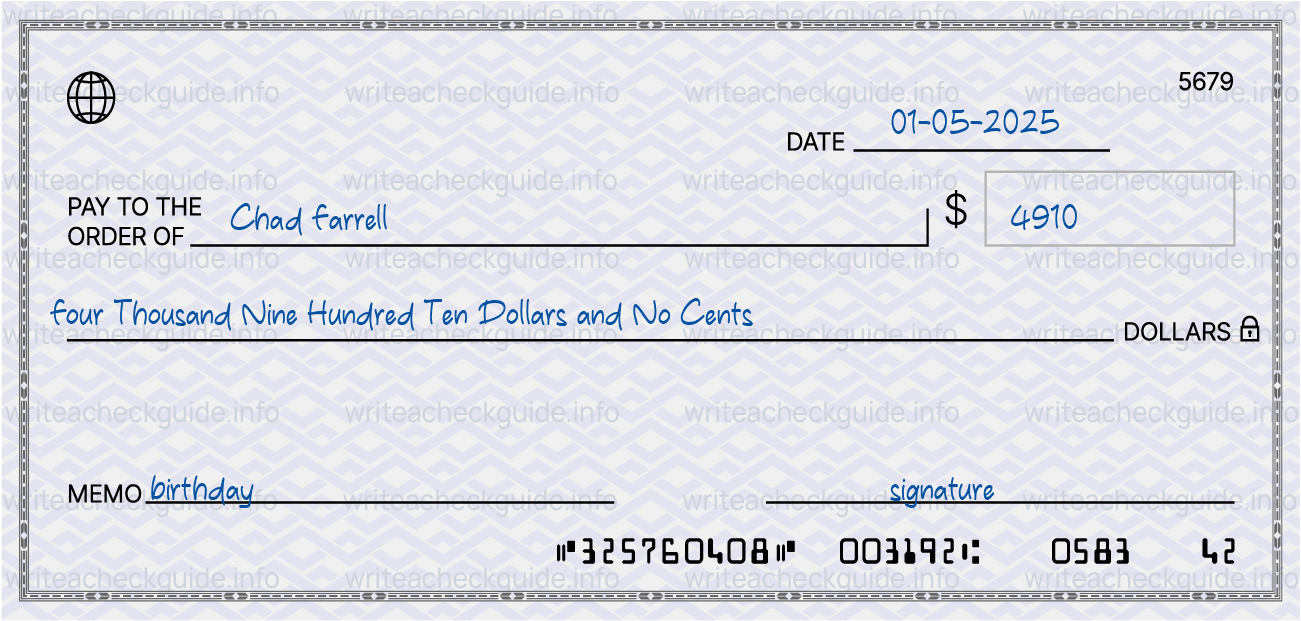 Filled check for 4910 dollars payable to Chad Farrell on 01-05-2025