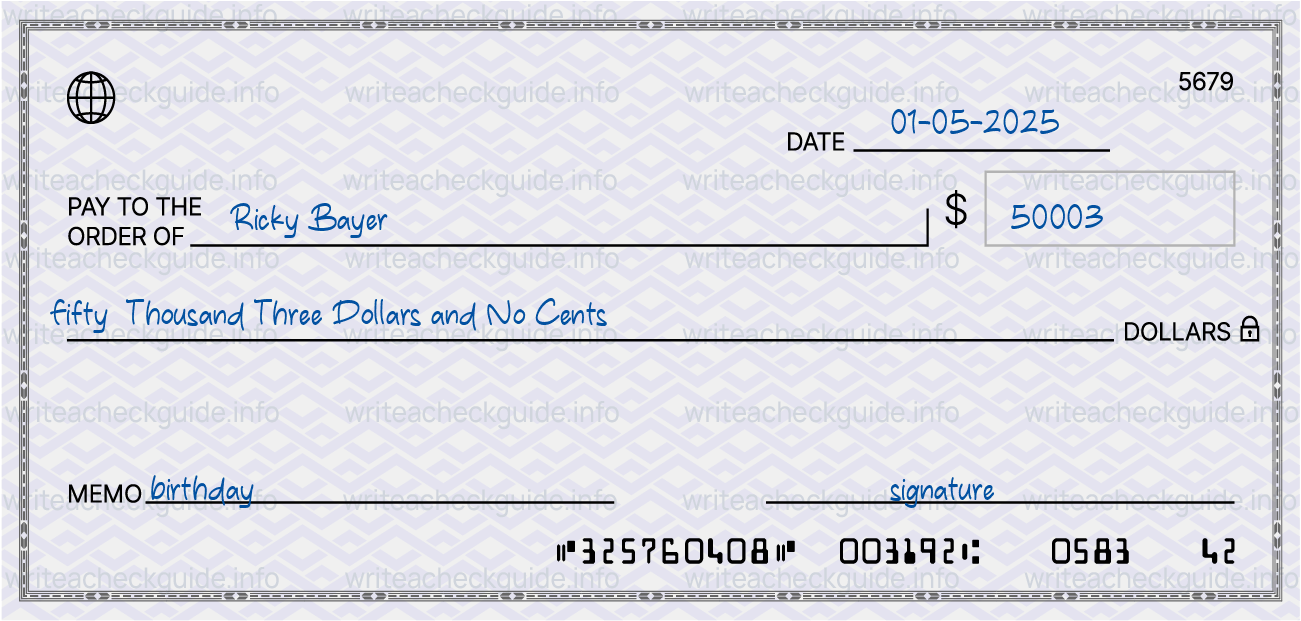 Filled check for 50003 dollars payable to Ricky Bayer on 01-05-2025