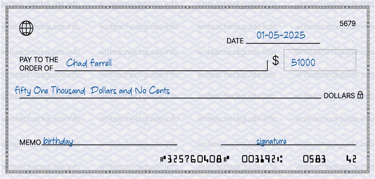 Filled check for 51000 dollars payable to Chad Farrell on 01-05-2025