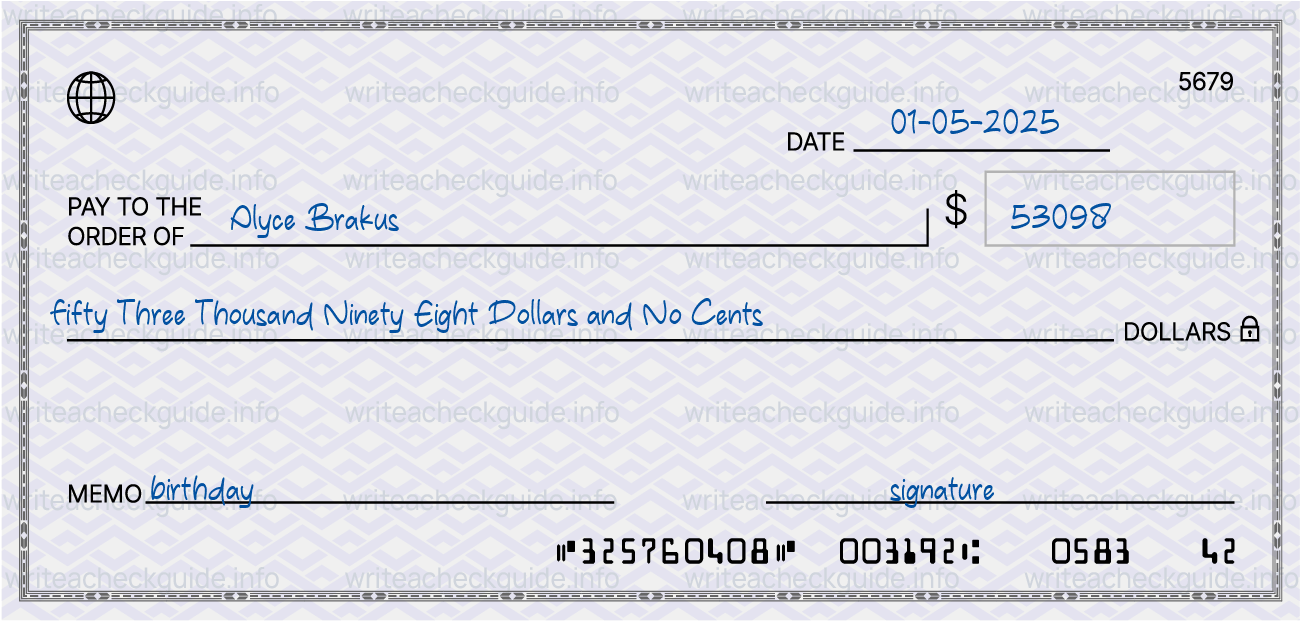 Filled check for 53098 dollars payable to Alyce Brakus on 01-05-2025