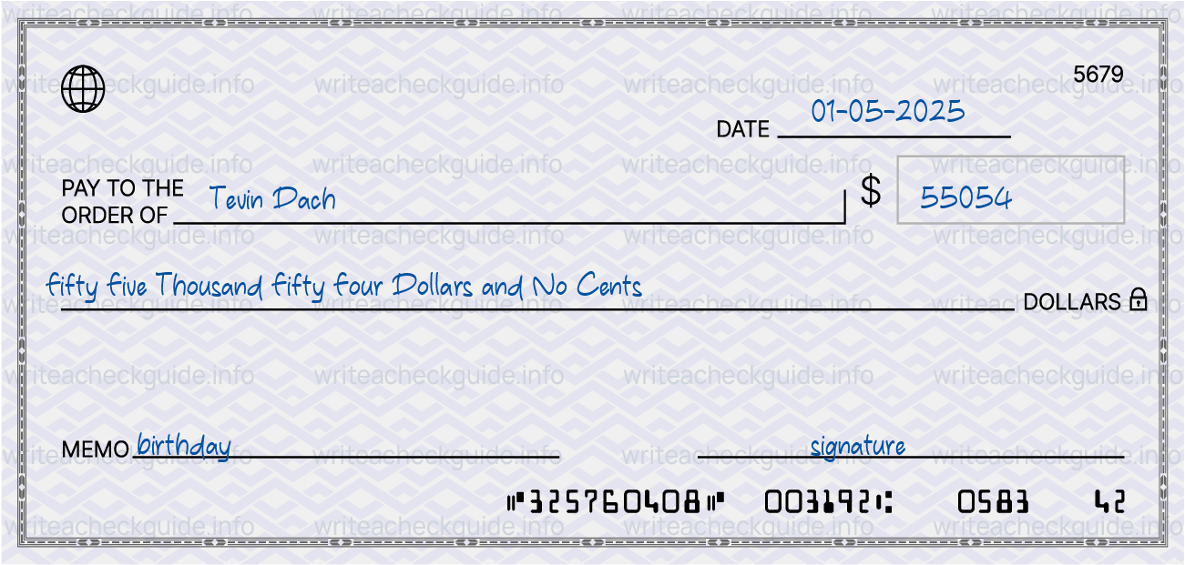 Filled check for 55054 dollars payable to Tevin Dach on 01-05-2025