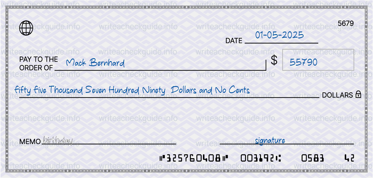 Filled check for 55790 dollars payable to Mack Bernhard on 01-05-2025