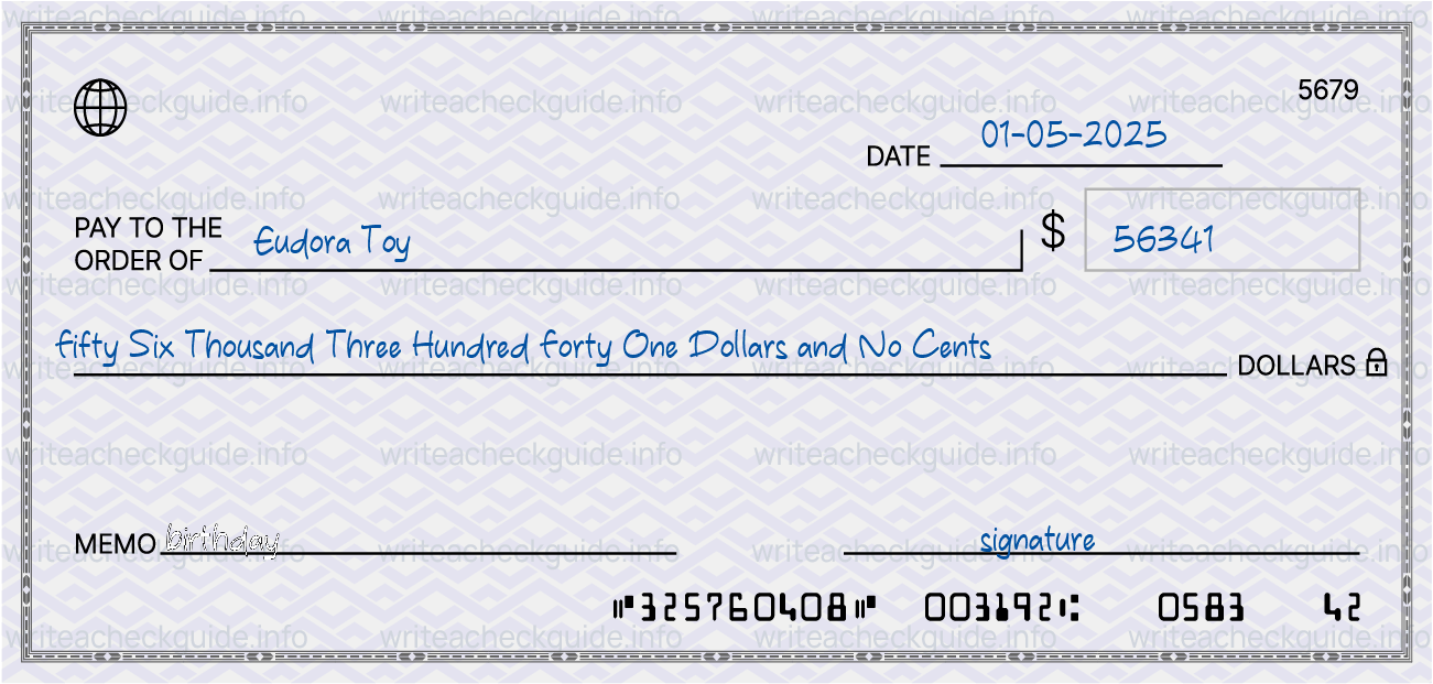 Filled check for 56341 dollars payable to Eudora Toy on 01-05-2025