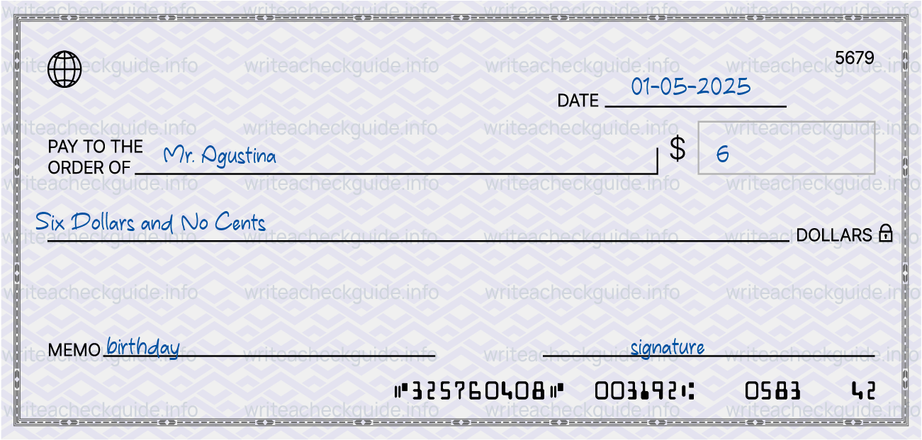 Filled check for 6 dollars payable to Mr. Agustina on 01-05-2025