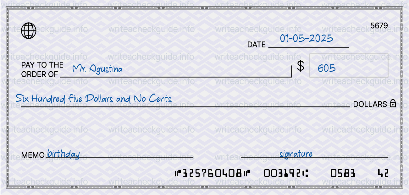 Filled check for 605 dollars payable to Mr. Agustina on 01-05-2025