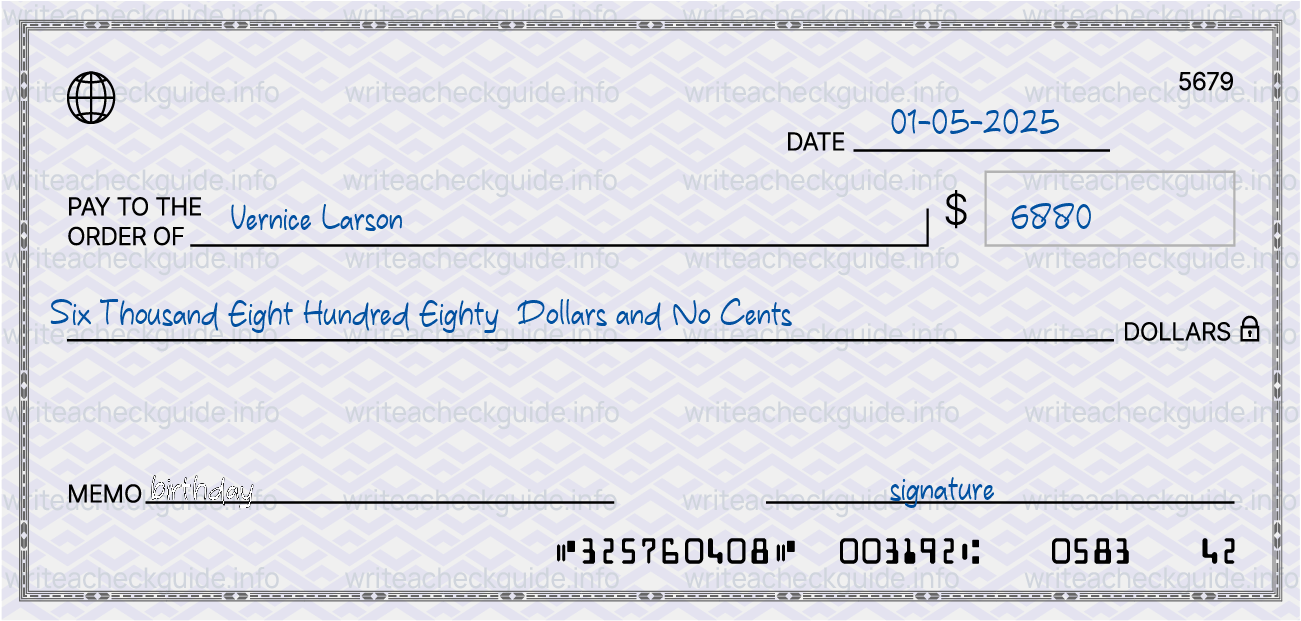 Filled check for 6880 dollars payable to Vernice Larson on 01-05-2025