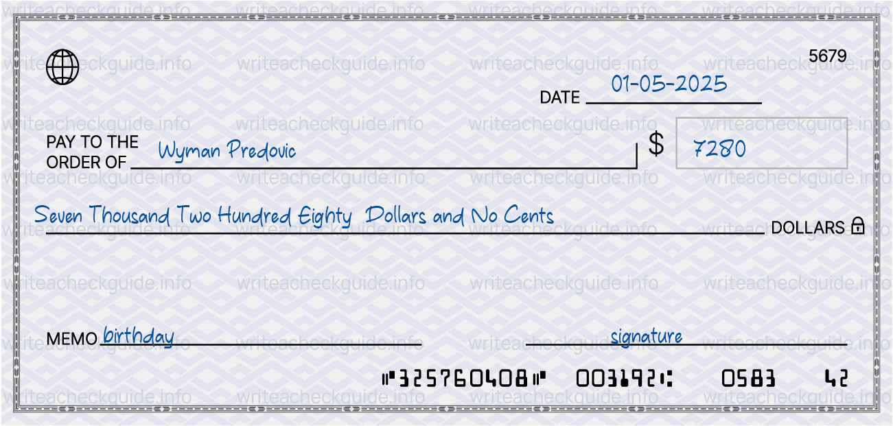 Filled check for 7280 dollars payable to Wyman Predovic on 01-05-2025