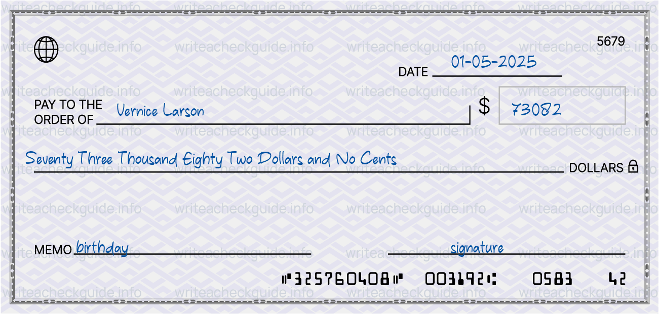 Filled check for 73082 dollars payable to Vernice Larson on 01-05-2025