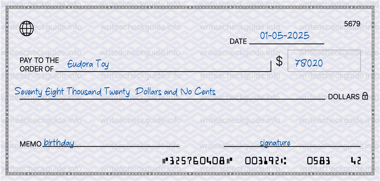 Filled check for 78020 dollars payable to Eudora Toy on 01-05-2025