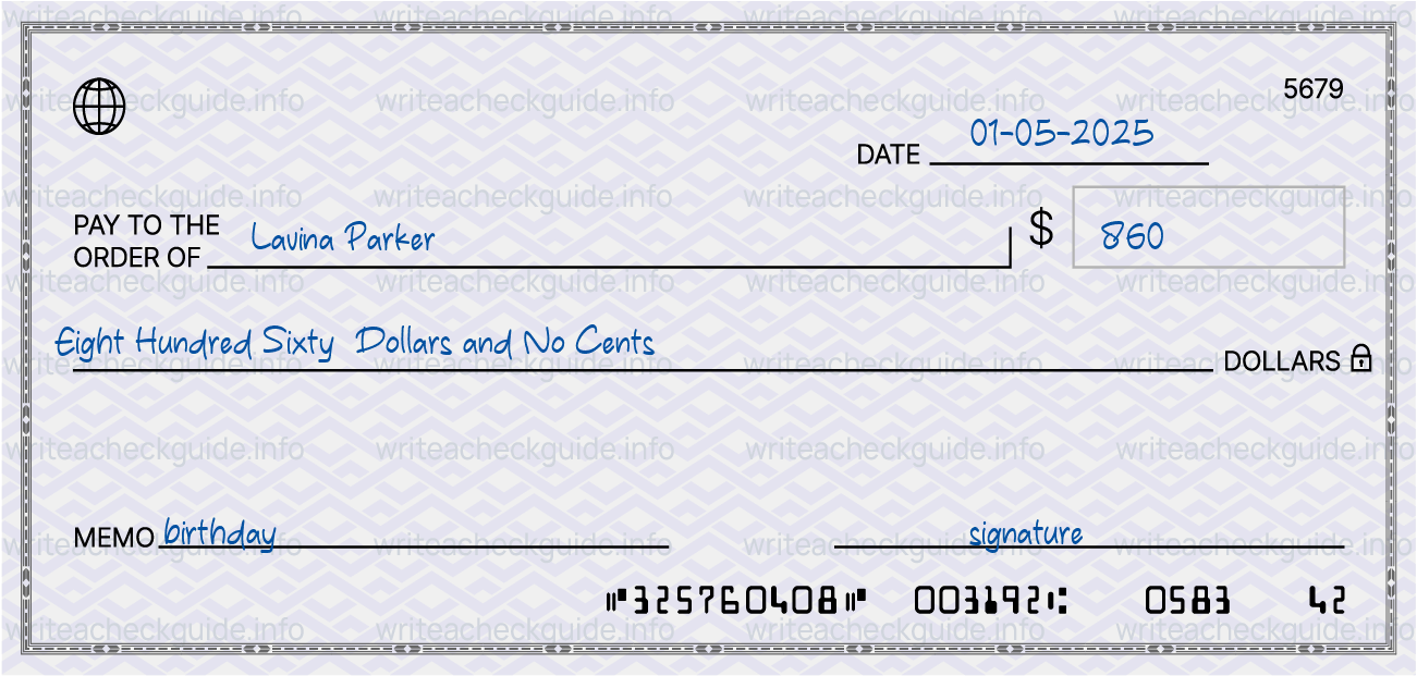 Filled check for 860 dollars payable to Lavina Parker on 01-05-2025