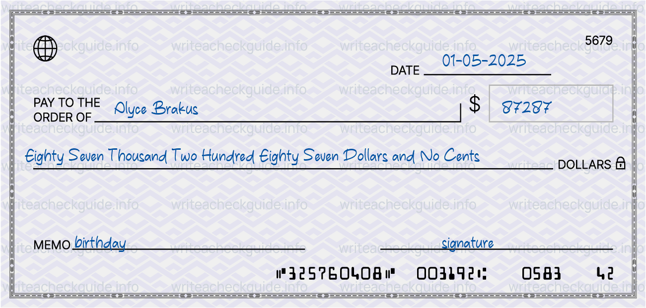 Filled check for 87287 dollars payable to Alyce Brakus on 01-05-2025