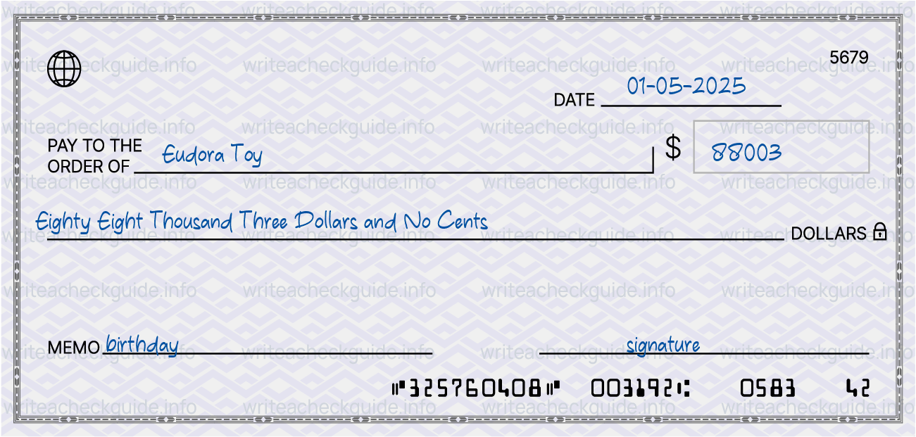 Filled check for 88003 dollars payable to Eudora Toy on 01-05-2025