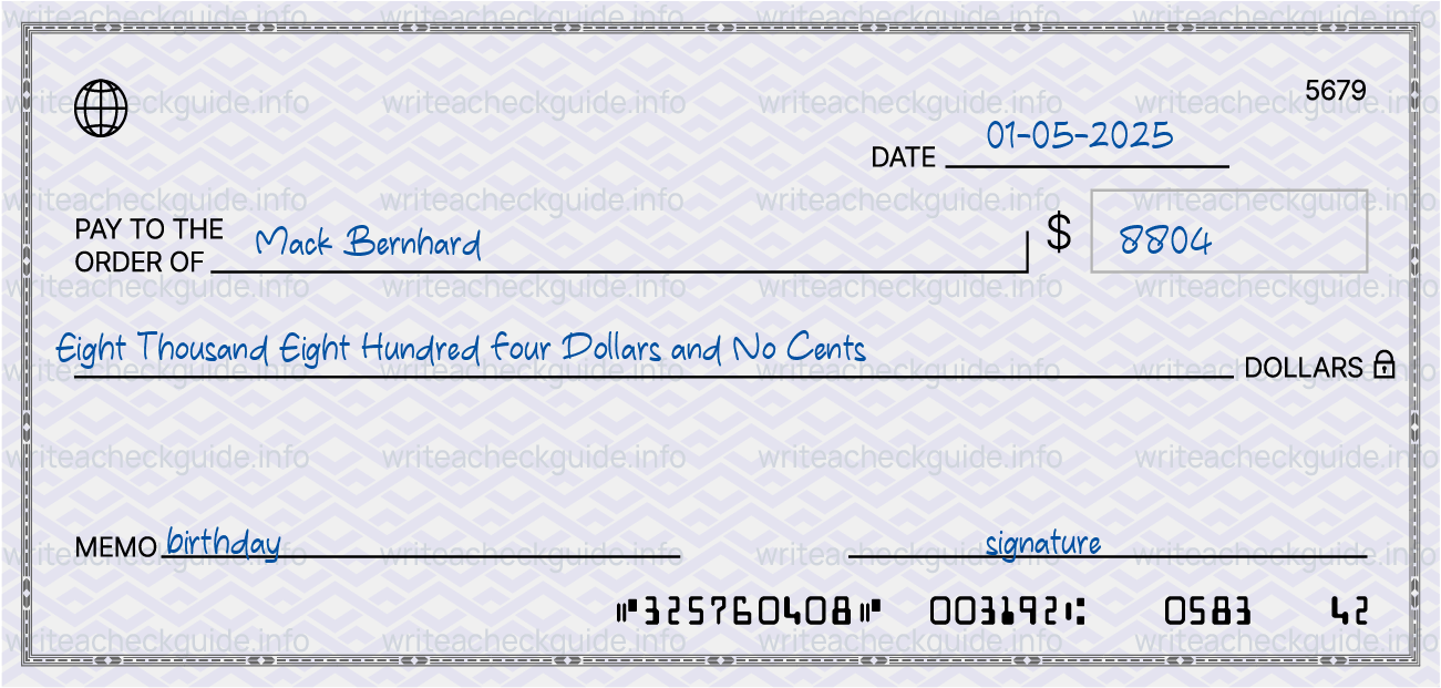 Filled check for 8804 dollars payable to Mack Bernhard on 01-05-2025