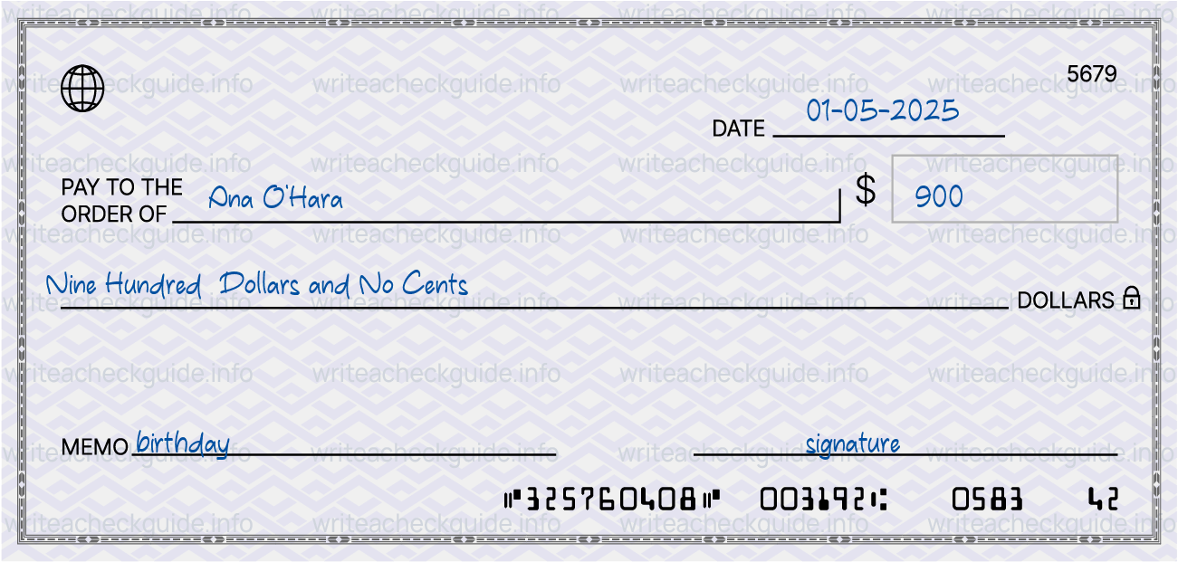 Filled check for 900 dollars payable to Ana O'Hara on 01-05-2025